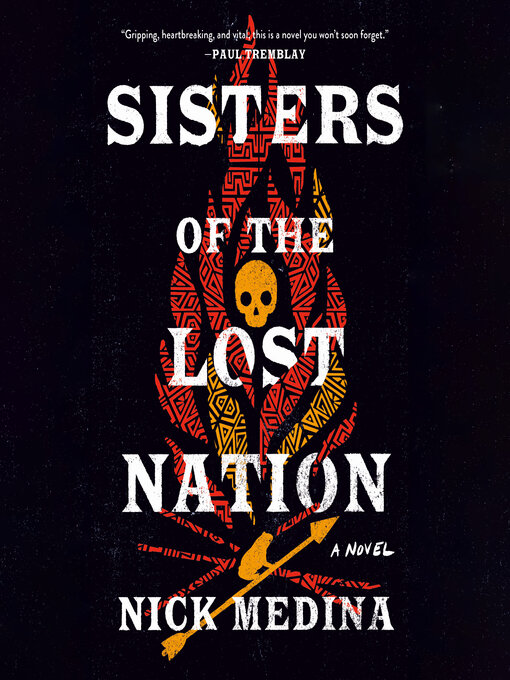 Title details for Sisters of the Lost Nation by Nick Medina - Available